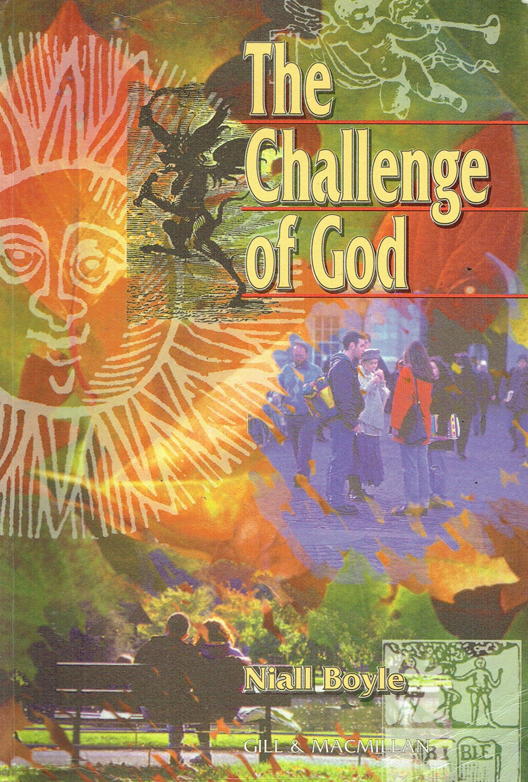 The Challenge of God