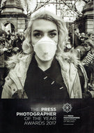The Press Photographer of the Year Awards 2017