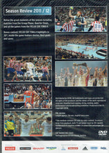 Load image into Gallery viewer, Velux EHF Champions League - Season Review 2011/12