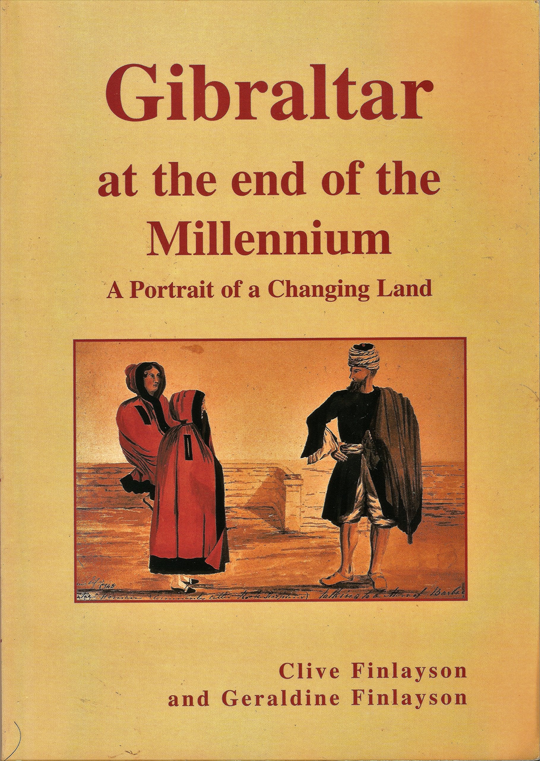 Gibraltar at the end of the Millennium