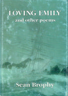 Loving Emily and Other Poems