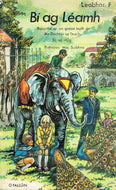 Bí Ag Léamh, Leabhar F - Bunaithe ar an gCéad Leath de: An Dochtúir sa Teach, Tír na nÓg