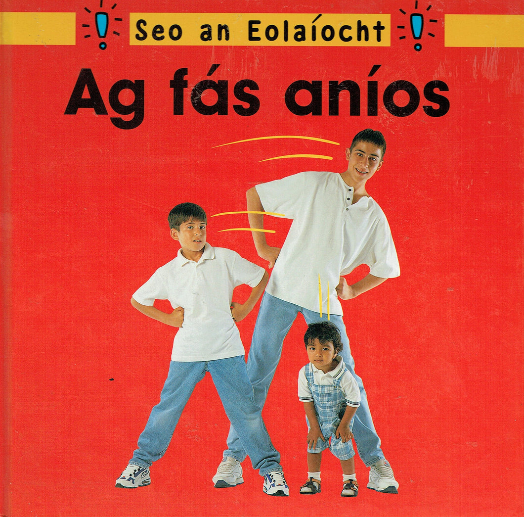 Ag fás aníos (Seo an eolaíocht)