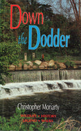 Down The Dodder: Wildlife, History, Legend, Walks.
