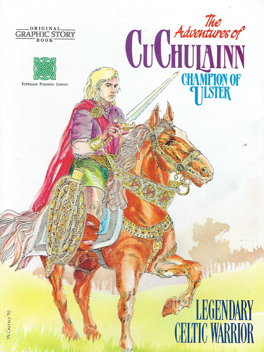 Adventures of Cuchulain, Champion of Ulster (Original graphic story book)