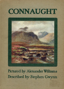 Connaught - described by Stephen Gwynn, pictured by Alexander Williams