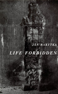 Life Forbidden