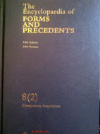 Encyclopedia of Forms and Precedents: v. 8: Compulsory Acquisition