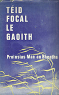 Teid Focal Le Gaoith