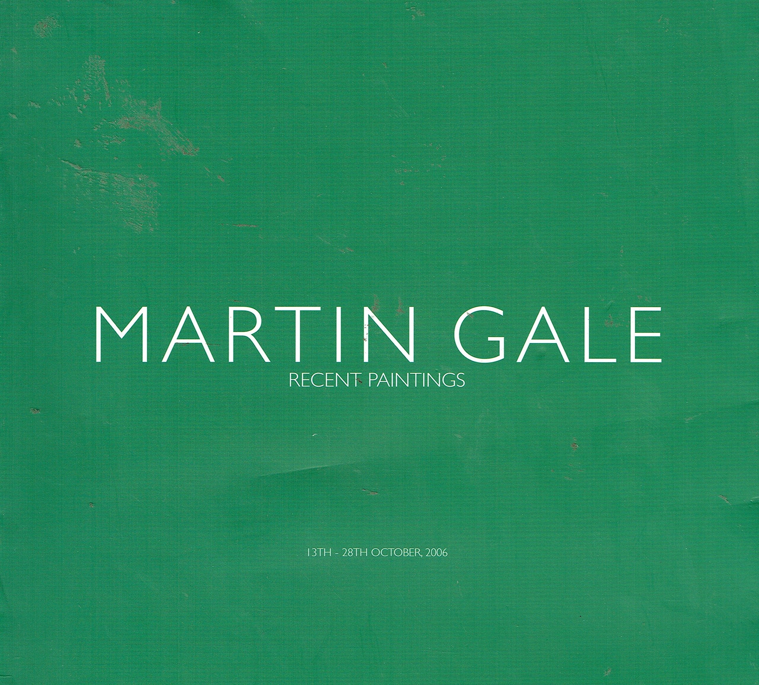 Martin Gale: Recent Paintings: From the Midlands