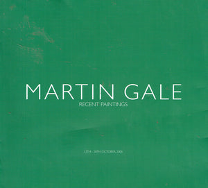 Martin Gale: Recent Paintings: From the Midlands