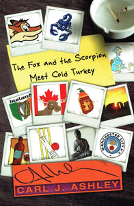 The Fox and the Scorpion Meet Cold Turkey