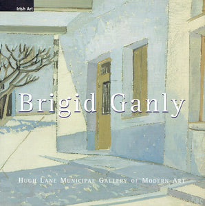 Brigid Ganly Retrospective