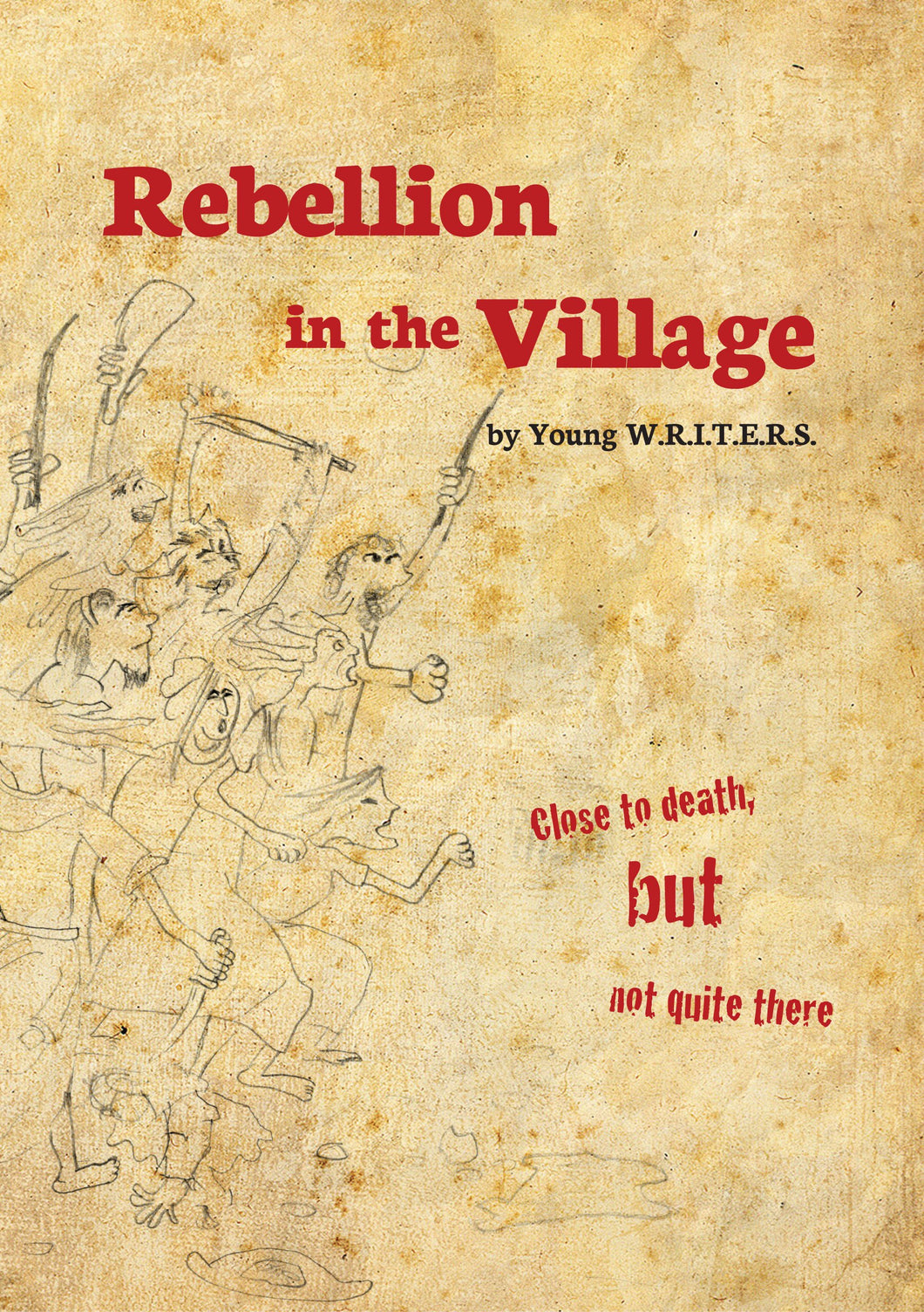 Rebellion in the Village
