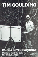 Tim Goulding: Dargle River Paintings, The David Hendriks Gallery, 8th-30th Jan 1982