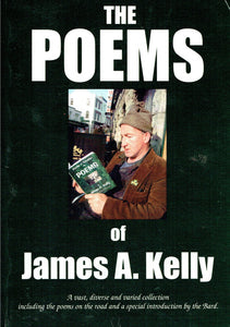 The Poems of James A. Kelly