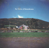 The Politics of Remembrance