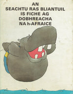 An Seachtu Ras Bliantuil Is Fiche Ag Dobhreacha Na h-Afraice