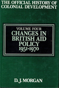 The Official History of Colonial Development