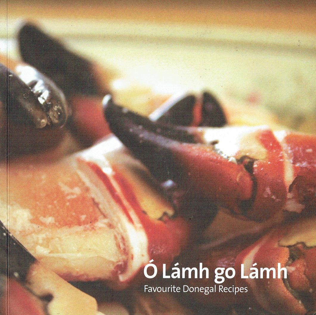 O Lamh Go Lamh: Favourite Donegal Recipes