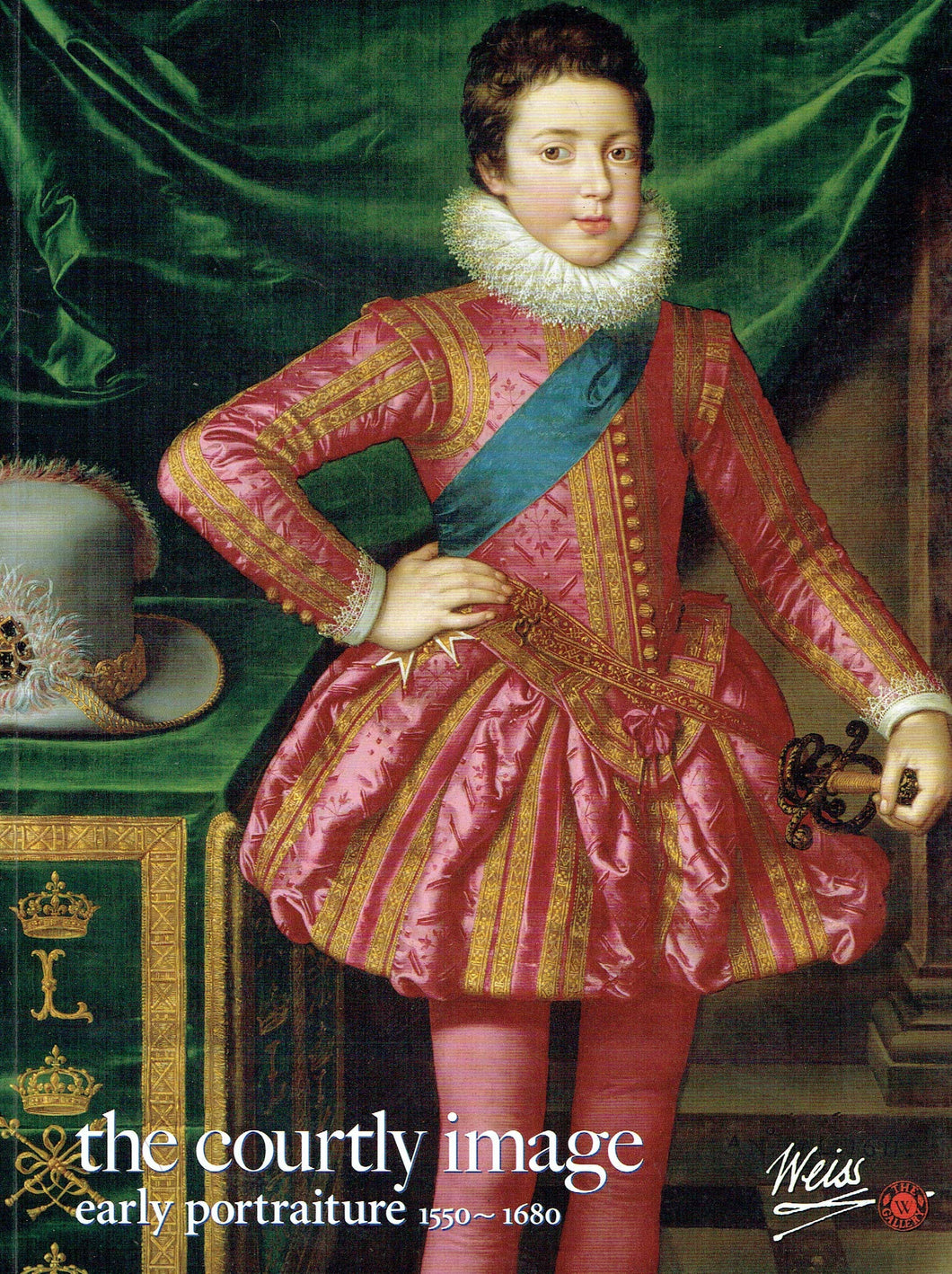 The Courtly Image: Early Portraiture 1550-1680