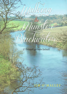 Walking the Munster Blackwater