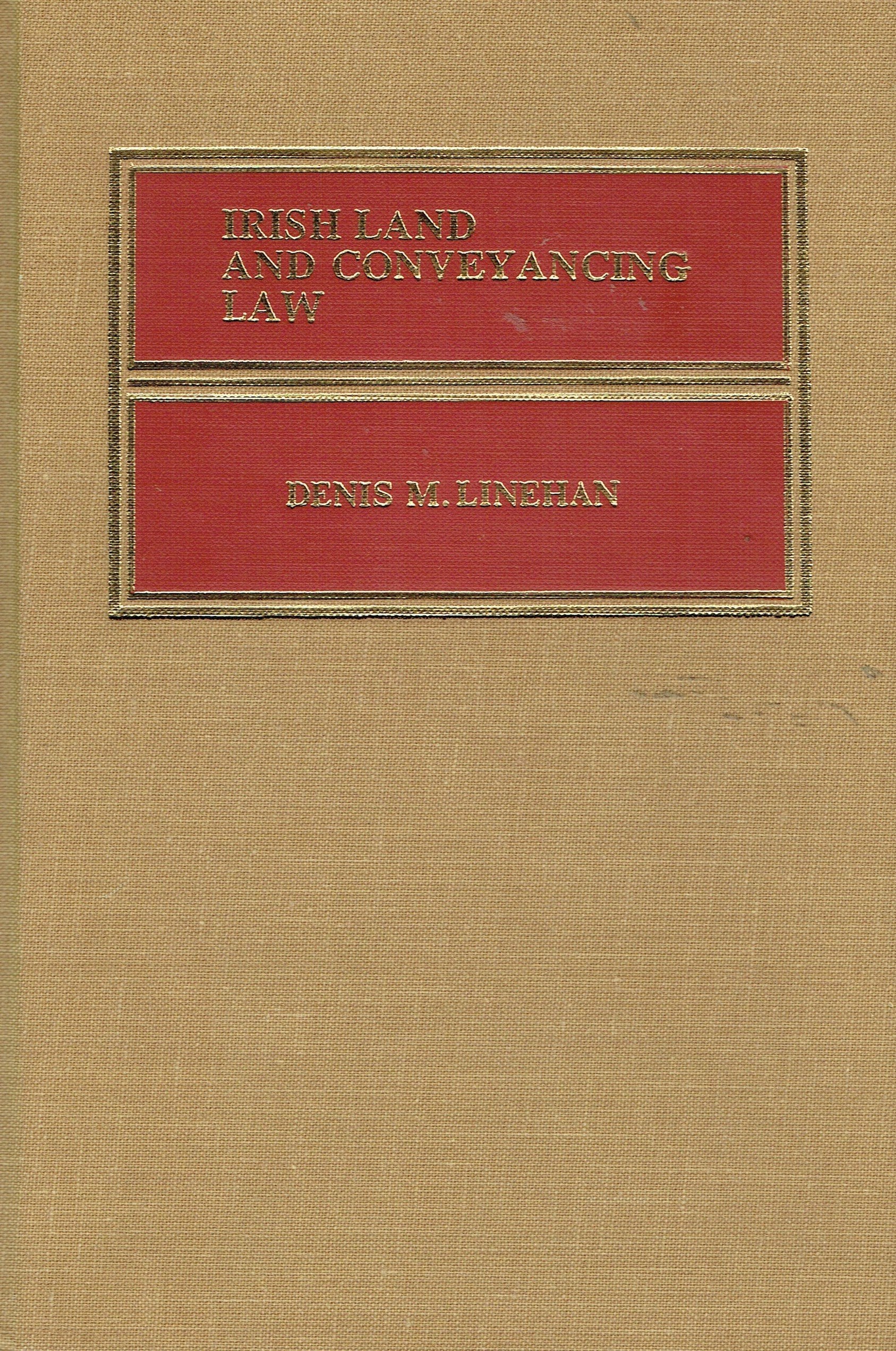 Irish Land and Conveyancing Law
