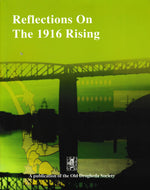 Aspects of Drogheda History No. 8: Reflections on the 1916 Rising
