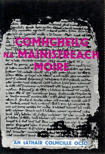 Comhcheilg na Mainistreach Móire