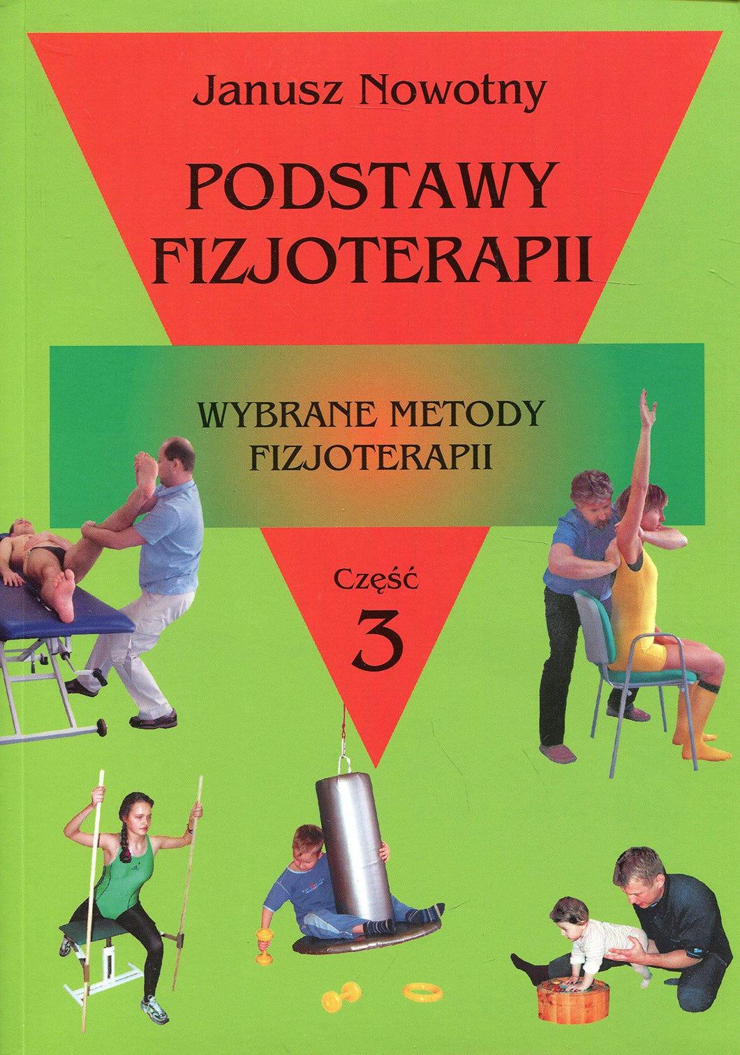 Podstawy fizjoterapii czesc 3