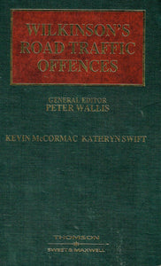 Wilkinson's Road Traffic Offences - Volume 2