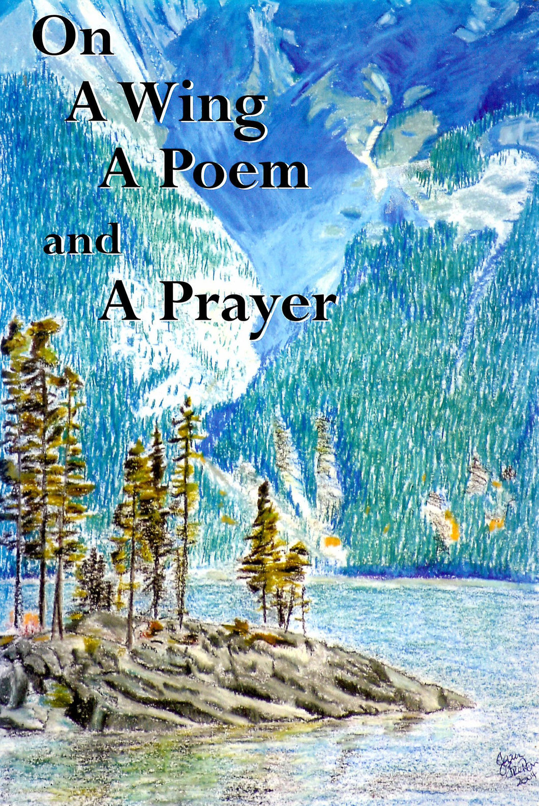 On A Wing, A Poem And A Prayer: A Collection of Bóthar Supporters' Choice of Prayers, Poems and Inspirational Thoughts