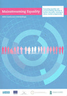Mainstreaming Equality 2006 Conference Proceedings: Promoting Equality and Accommodating Diversity in Further Education, Training and Labour Market Programmes (Equality Research Series)