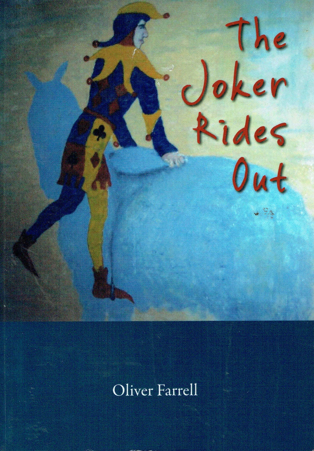 The Joker Rides Out
