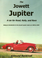 The Jowett Jupiter: A Car for Road, Rally and Race