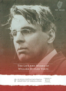 The Life and Works of William Butler Yeats