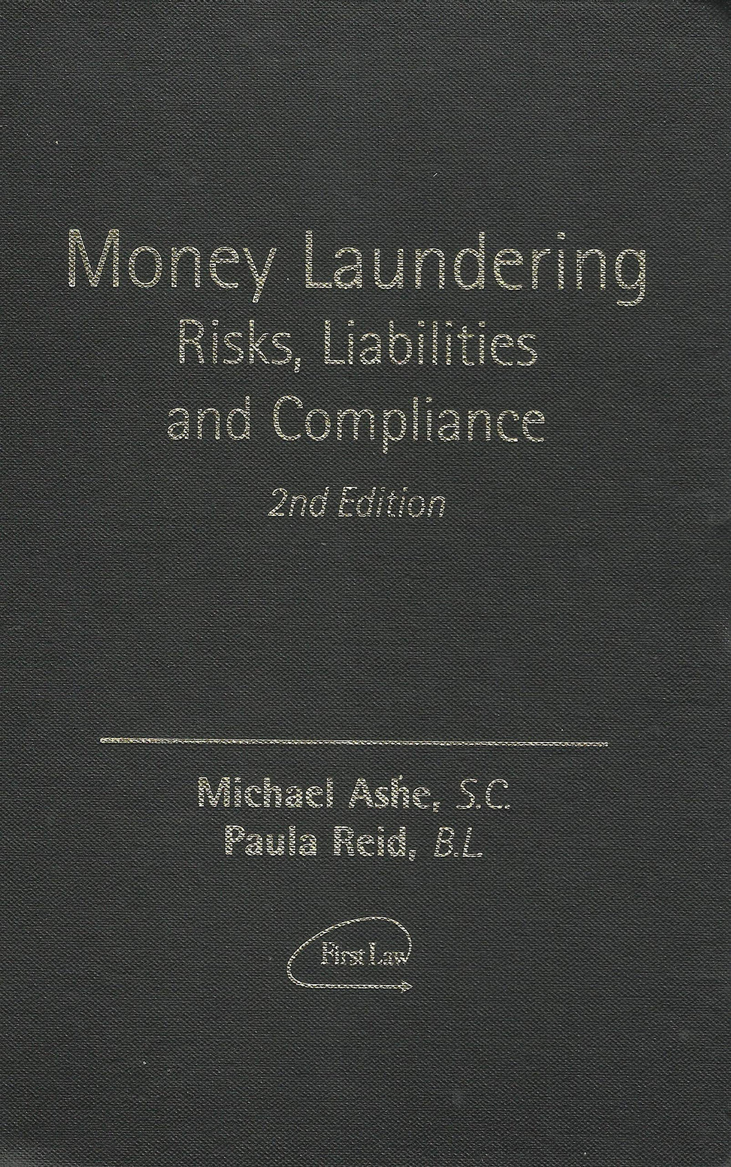 Money Laundering: Risks, Liabilities and Compliance