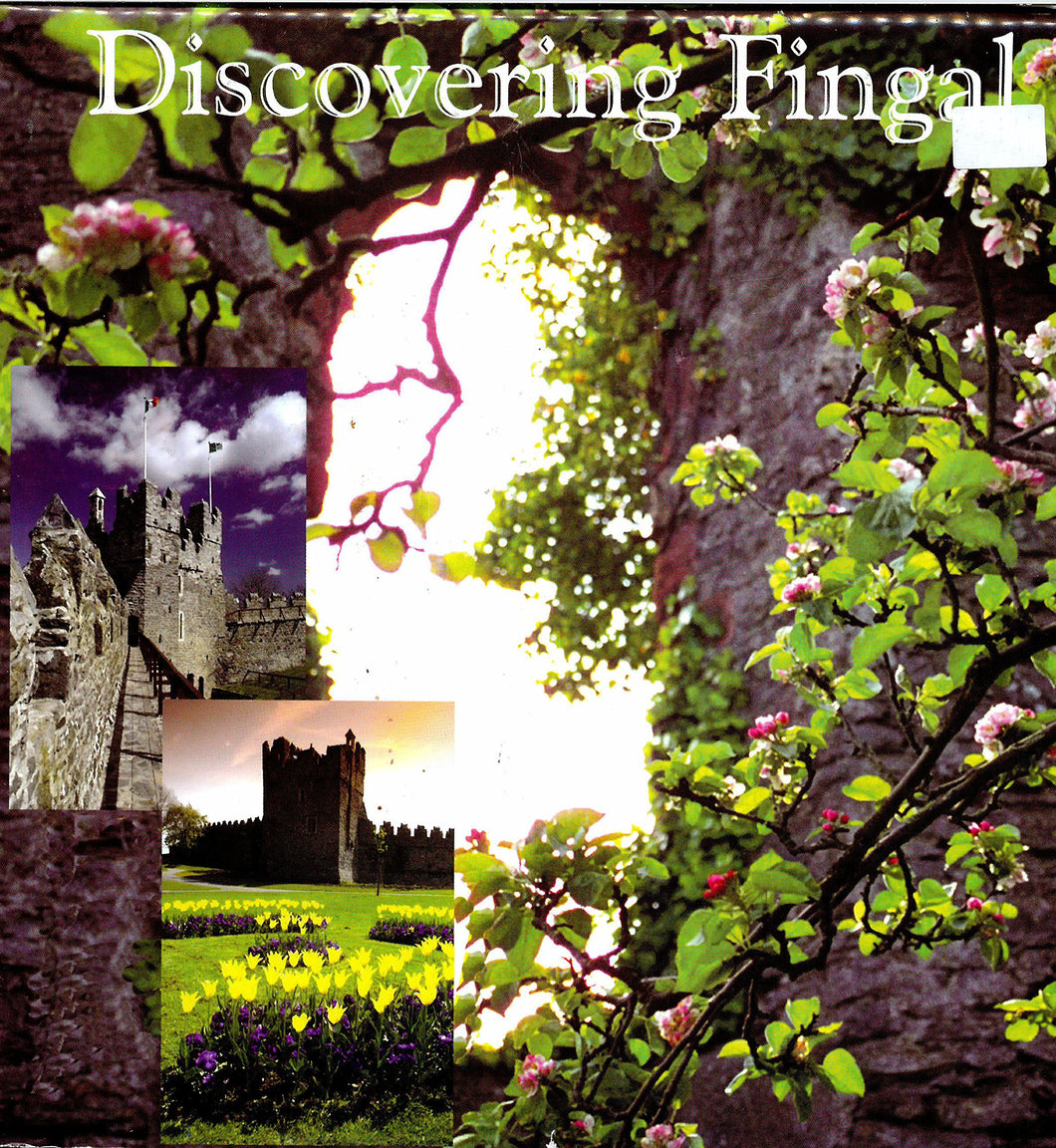 Discovering Fingal: A Photographic Tour, Volume 2