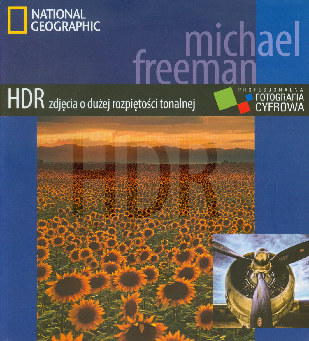 HDR zdjecia o duzej rozpietosci tonalnej: Profesjonalna fotografia cyfrowa