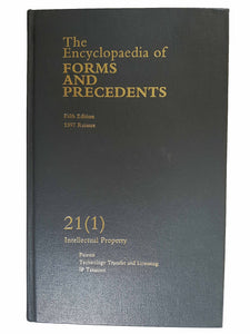 The Encyclopedia Of FORMS AND PRECEDENTS. Fifth Edition. 1997 Reissue. 21(1) INTELLECTUAL PROPERTY. Patent, Technology Transfer and Licensing, IP Taxation.