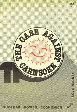 The Case Against Carnsore: Nuclear Power, Economics, and Sovereignty