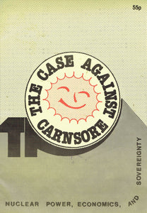 The Case Against Carnsore: Nuclear Power, Economics, and Sovereignty
