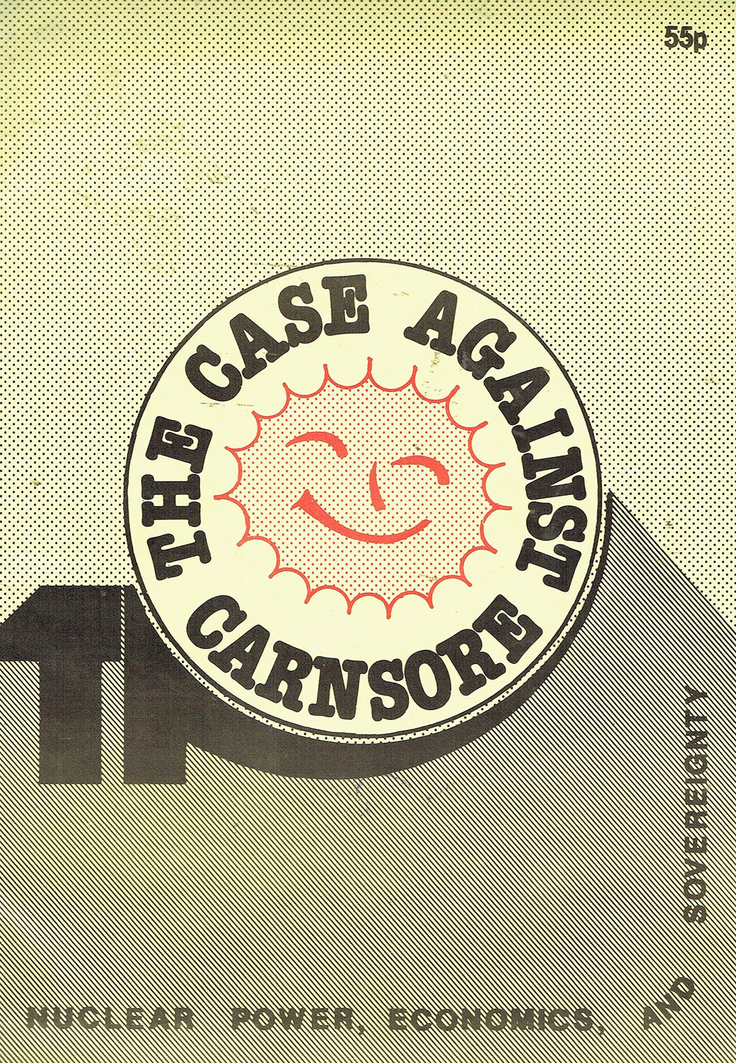 The Case Against Carnsore: Nuclear Power, Economics, and Sovereignty