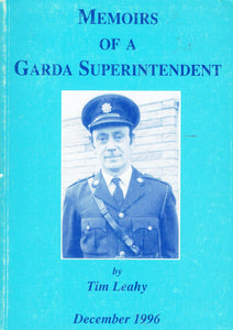 Memoirs of a Garda Superintendent