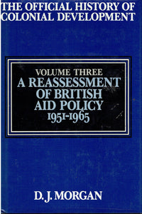 The Official History of Colonial Development