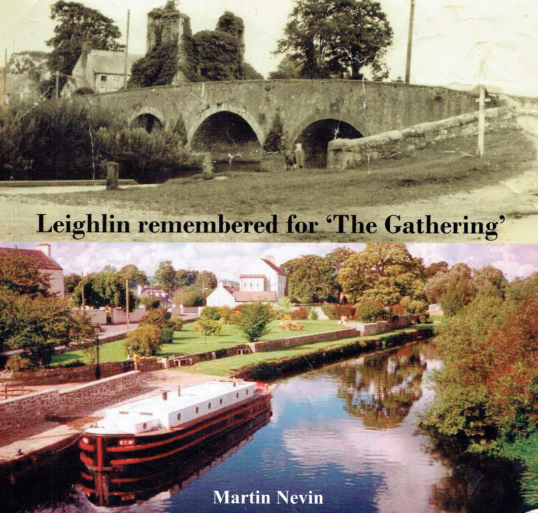 Leighlin Remembered for The Gathering