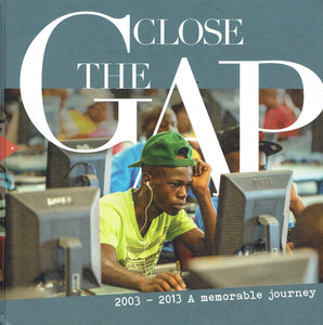 Close The Gap: 2003-2013 A Memorable Journey