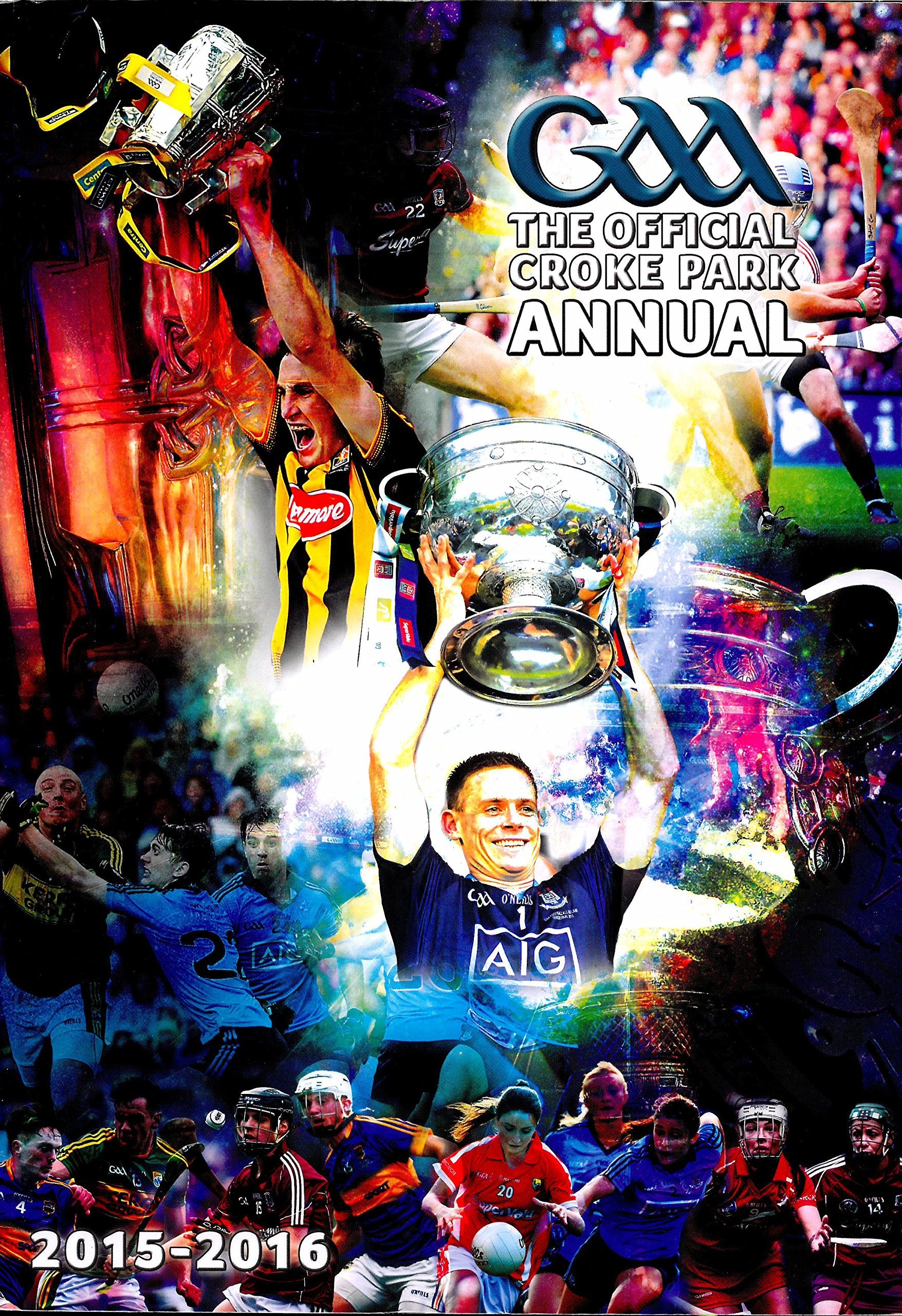 GAA: The Official Croke Park Annual 2015-2016