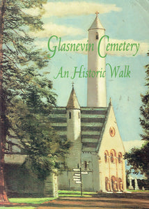 Glasnevin Cemetery: An historic walk