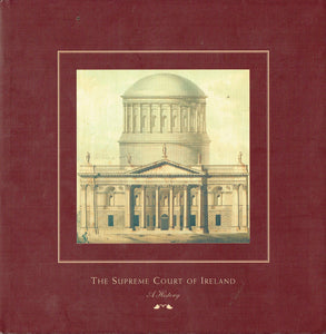 The Supreme Court of Ireland : A History